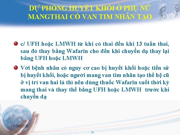 DỰ PHÒNG HUYẾT KHỐI Ở PHỤ NỮ MANGTHAI CÓ VAN TIM NH N TẠO