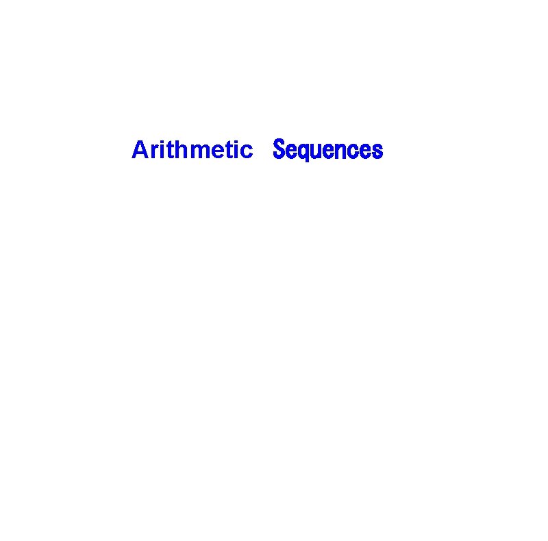 Arithmetic  Sequences 