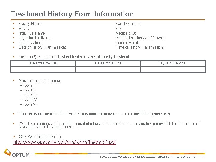 Treatment History Form Information • • Facility Name: Phone: Individual Name: High Need Individual: