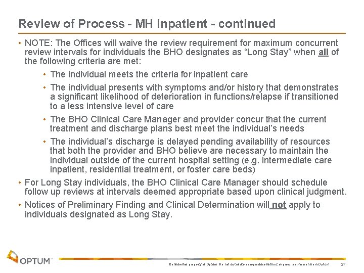 Review of Process - MH Inpatient - continued • NOTE: The Offices will waive