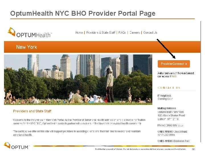 Optum. Health NYC BHO Provider Portal Page. Confidential property of Optum. Do not distribute