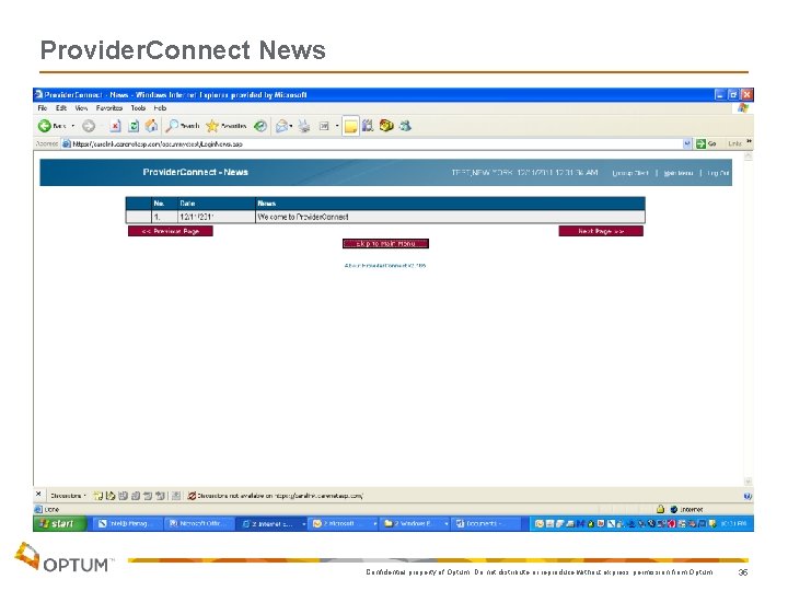 Provider. Connect News. Confidential property of Optum. Do not distribute or reproduce without express