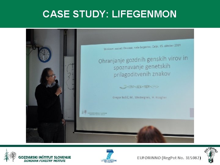CASE STUDY: LIFEGENMON EUFORINNO (Reg. Pot No. 315982) 
