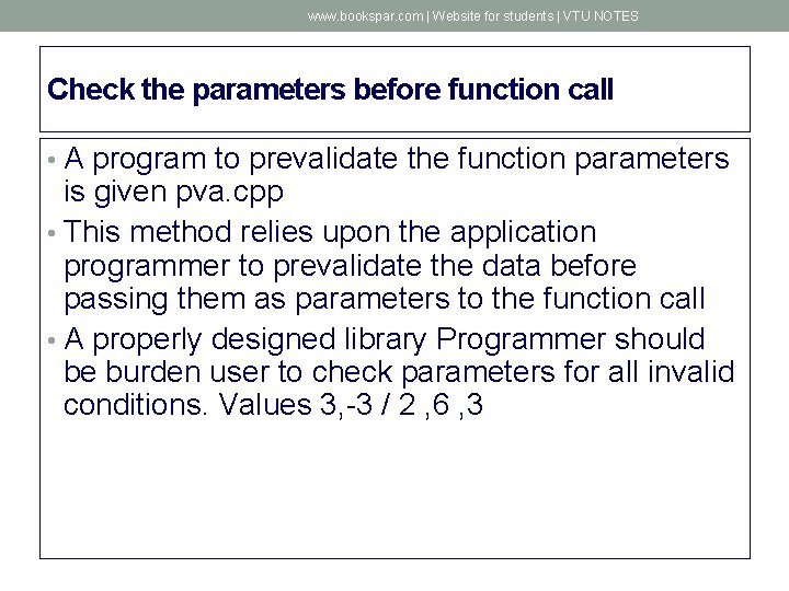 www. bookspar. com | Website for students | VTU NOTES Check the parameters before