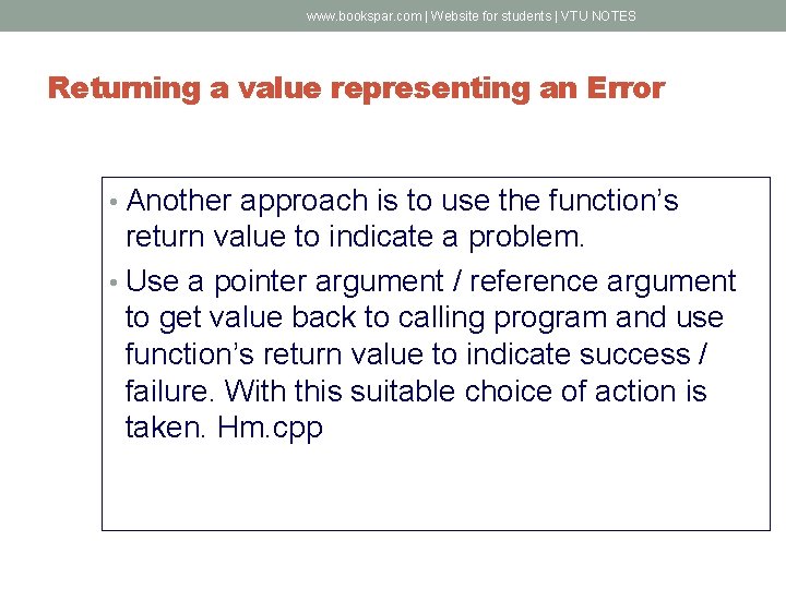 www. bookspar. com | Website for students | VTU NOTES Returning a value representing