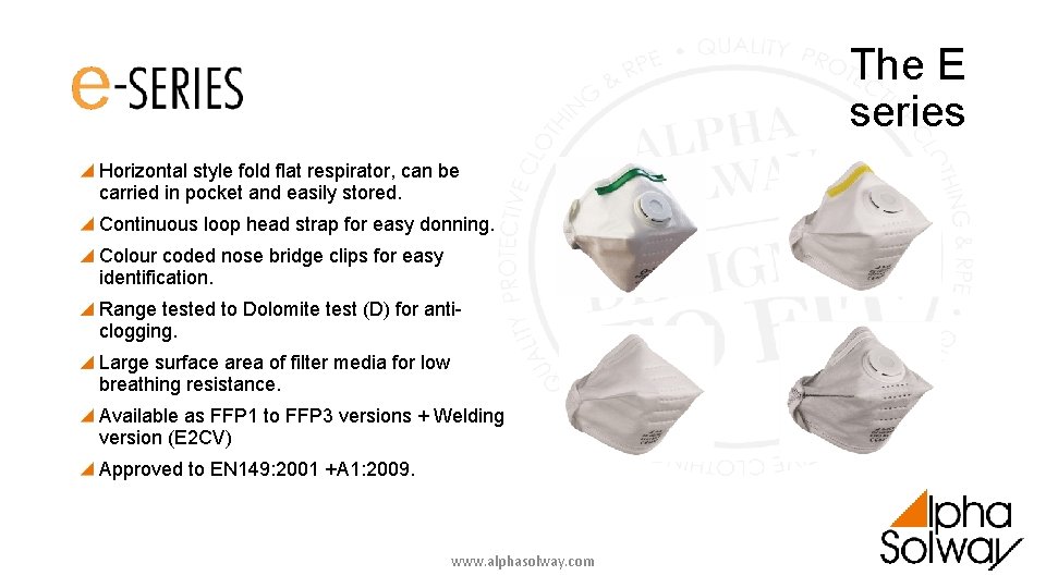 The E series Horizontal style fold flat respirator, can be carried in pocket and