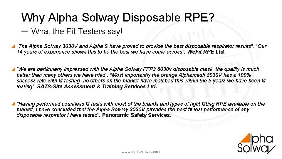 Why Alpha Solway Disposable RPE? – What the Fit Testers say! “The Alpha Solway