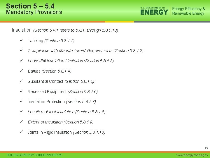 Section 5 – 5. 4 Mandatory Provisions Insulation (Section 5. 4. 1 refers to