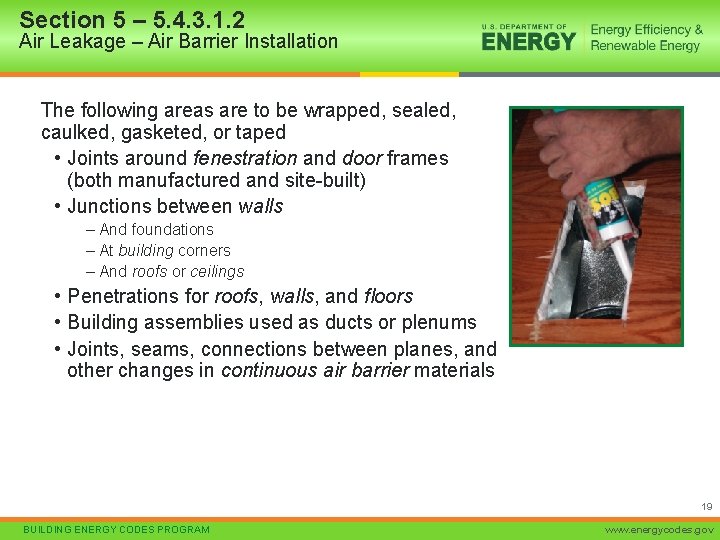 Section 5 – 5. 4. 3. 1. 2 Air Leakage – Air Barrier Installation