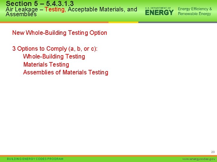 Section 5 – 5. 4. 3. 1. 3 Air Leakage – Testing, Acceptable Materials,