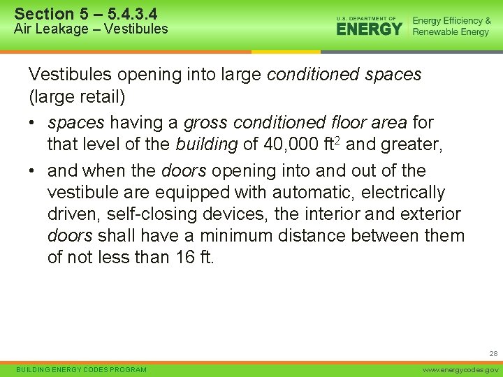 Section 5 – 5. 4. 3. 4 Air Leakage – Vestibules opening into large