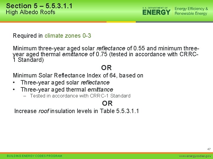 Section 5 – 5. 5. 3. 1. 1 High Albedo Roofs Required in climate