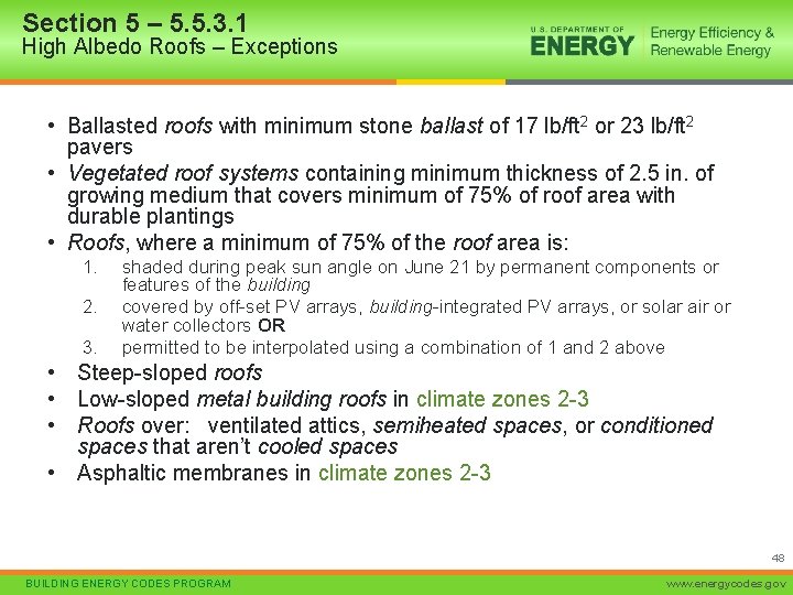 Section 5 – 5. 5. 3. 1 High Albedo Roofs – Exceptions • Ballasted
