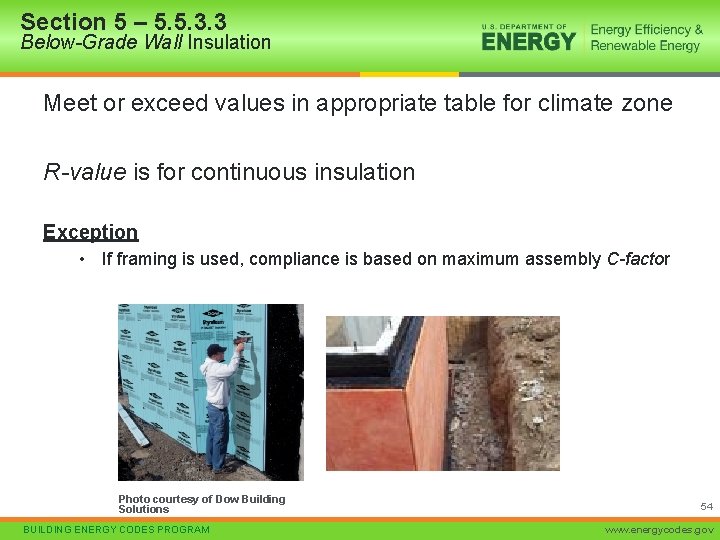 Section 5 – 5. 5. 3. 3 Below-Grade Wall Insulation Meet or exceed values