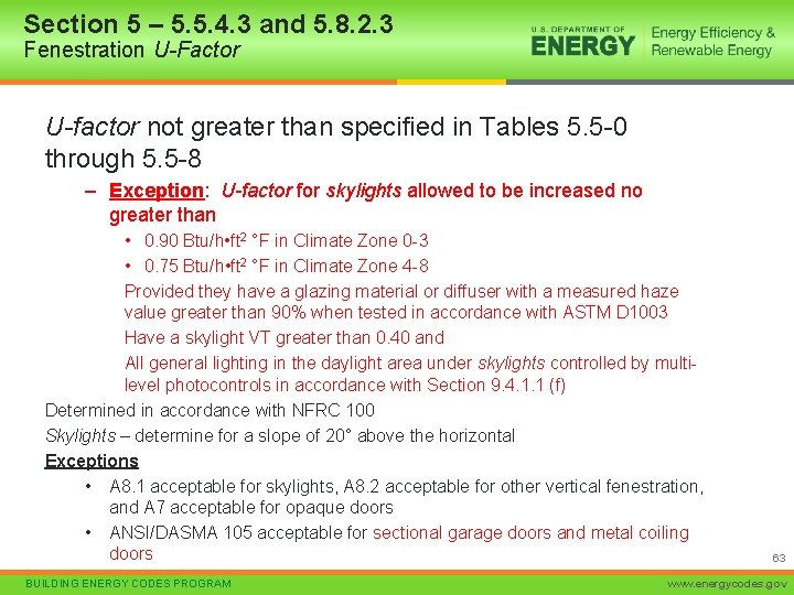 Section 5 – 5. 5. 4. 3 and 5. 8. 2. 3 Fenestration U-Factor