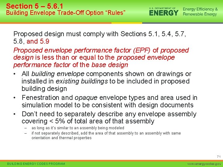 Section 5 – 5. 6. 1 Building Envelope Trade-Off Option “Rules” Proposed design must