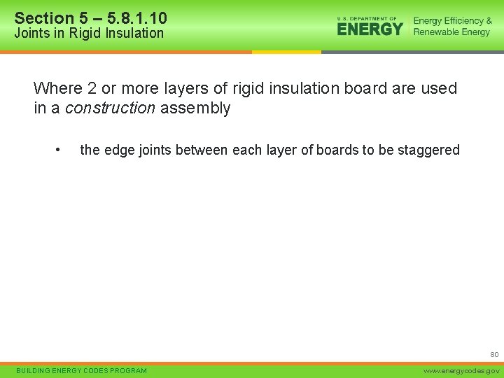 Section 5 – 5. 8. 1. 10 Joints in Rigid Insulation Where 2 or
