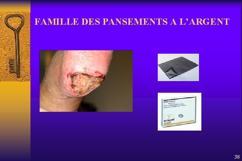 FAMILLE DES PANSEMENTS A L’ARGENT 38 