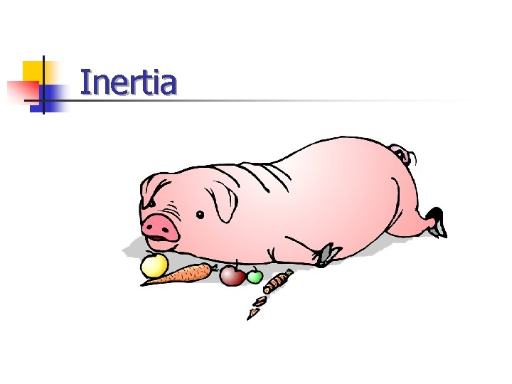 Inertia 