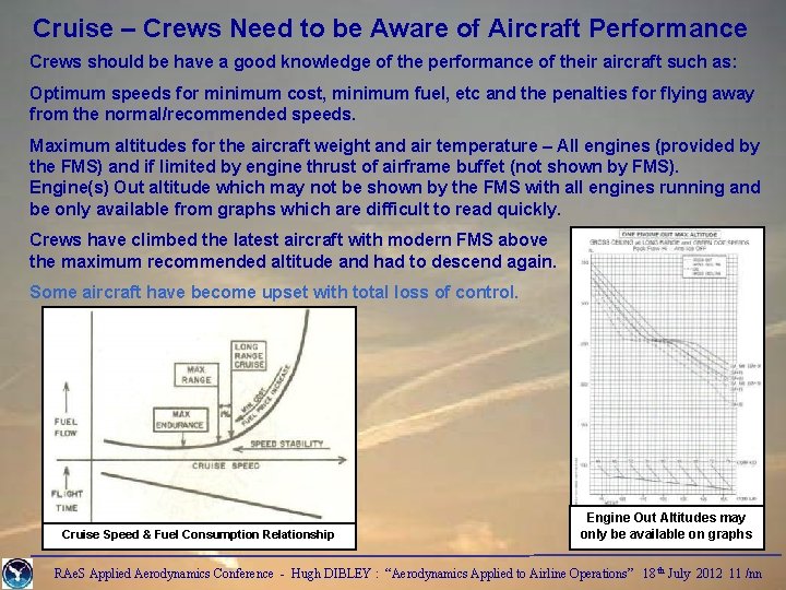 Cruise – Crews Need to be Aware of Aircraft Performance Crews should be have