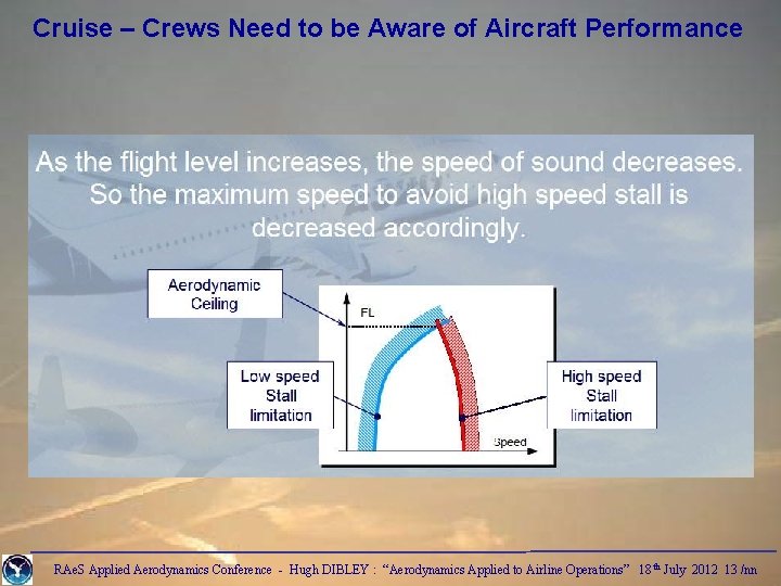 Cruise – Crews Need to be Aware of Aircraft Performance RAe. S Applied Aerodynamics