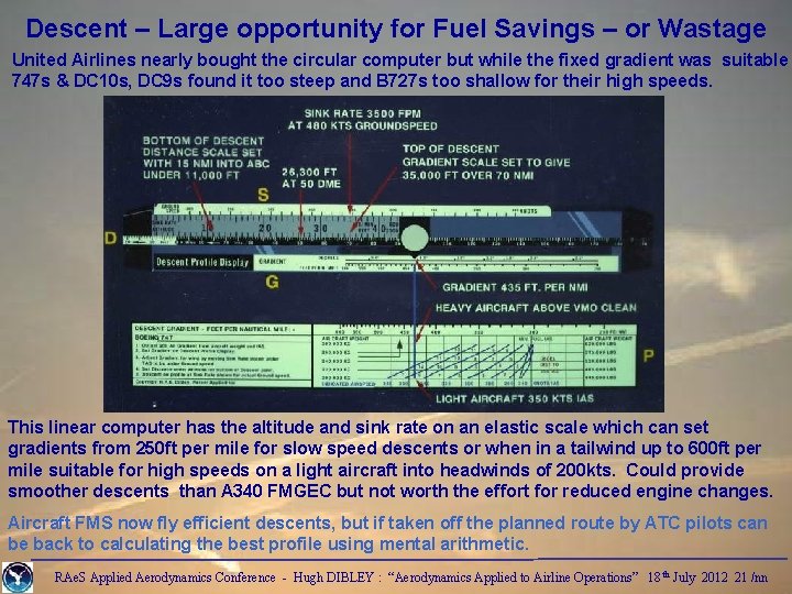 Descent – Large opportunity for Fuel Savings – or Wastage United Airlines nearly bought