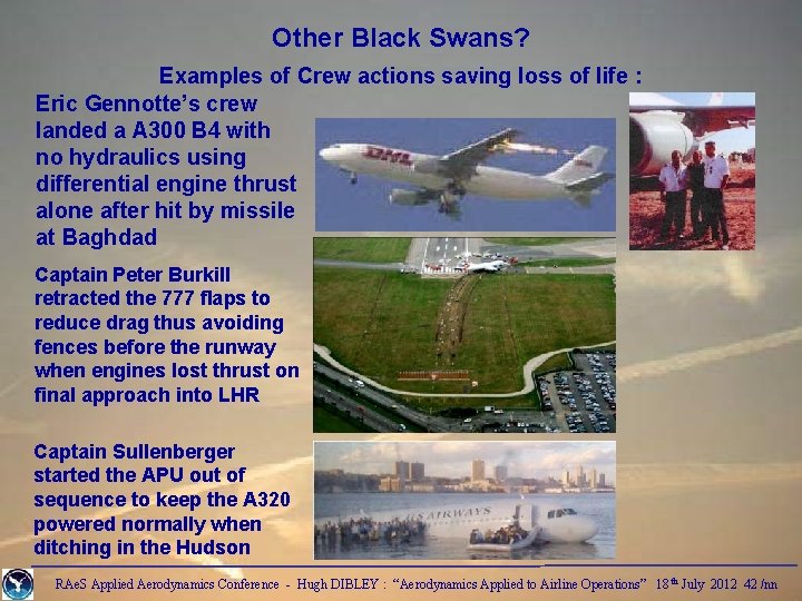 Other Black Swans? Examples of Crew actions saving loss of life : Eric Gennotte’s
