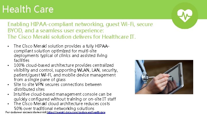 Health Care Enabling HIPAA-compliant networking, guest Wi-Fi, secure BYOD, and a seamless user experience: Health Care Enabling HIPAA-compliant networking, guest Wi-Fi, secure BYOD, and a seamless user experience: