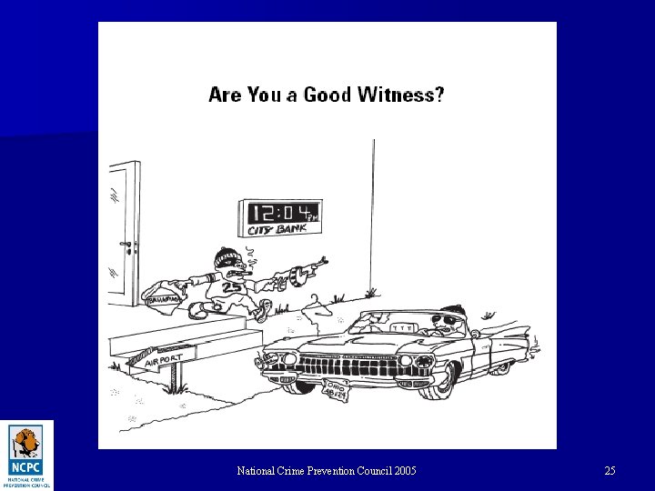 National Crime Prevention Council 2005 25 
