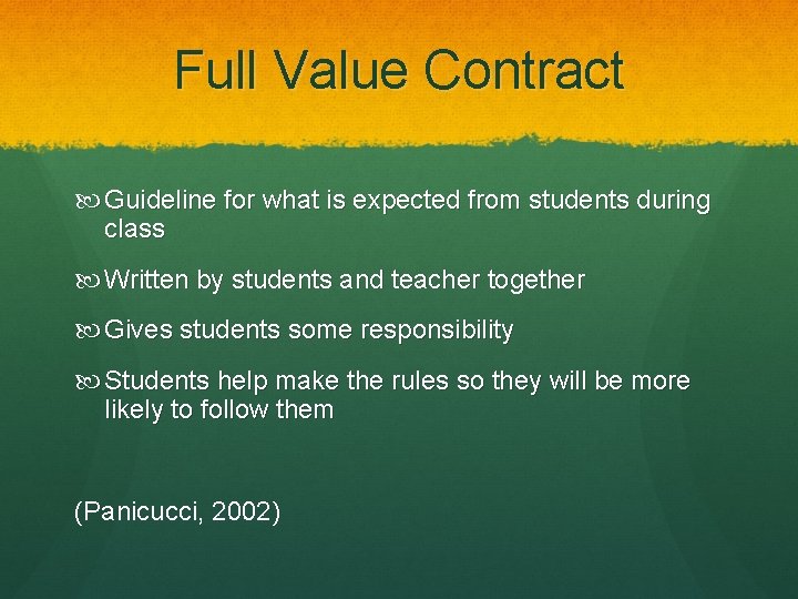 Full Value Contract Guideline for what is expected from students during class Written by