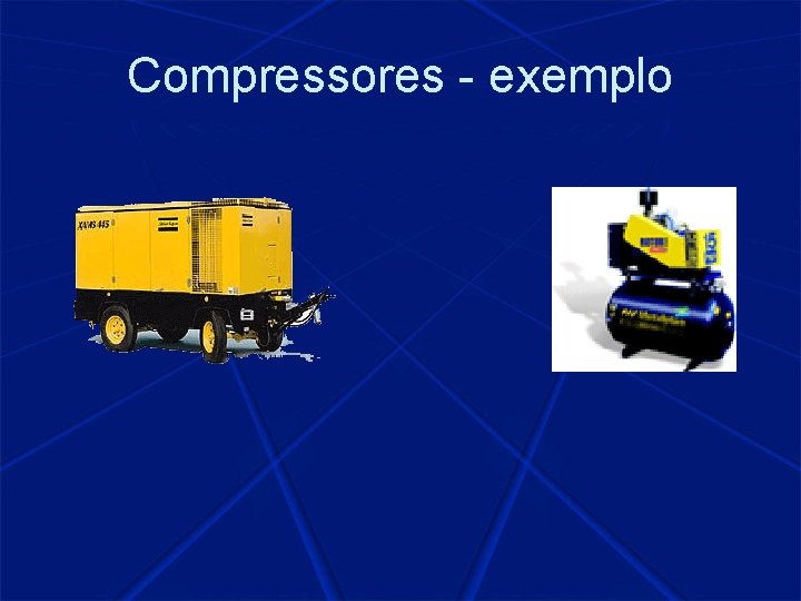 Compressores - exemplo 