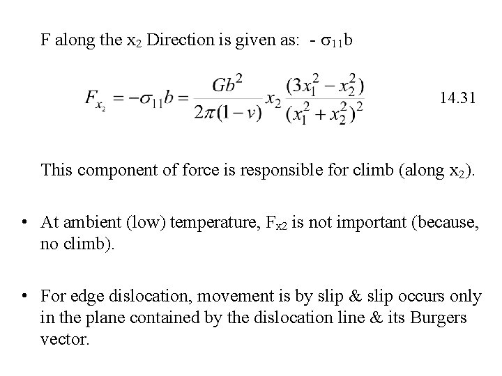 F along the x 2 Direction is given as: - 11 b 14. 31