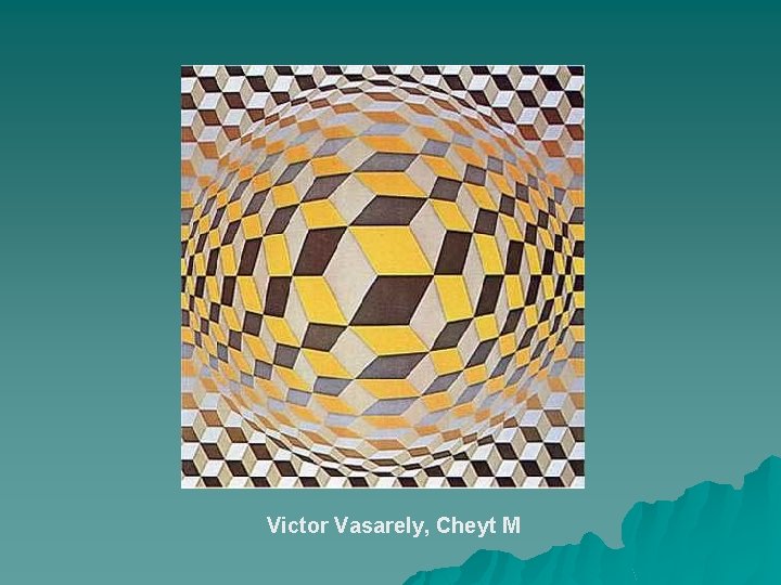 Victor Vasarely, Cheyt M 