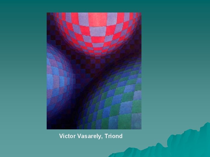 Victor Vasarely, Triond 