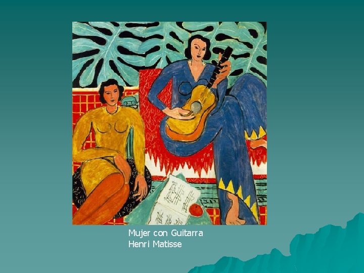 Mujer con Guitarra Henri Matisse 