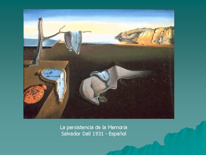 La persistencia de la Memoria Salvador Dalí 1931 - Español 