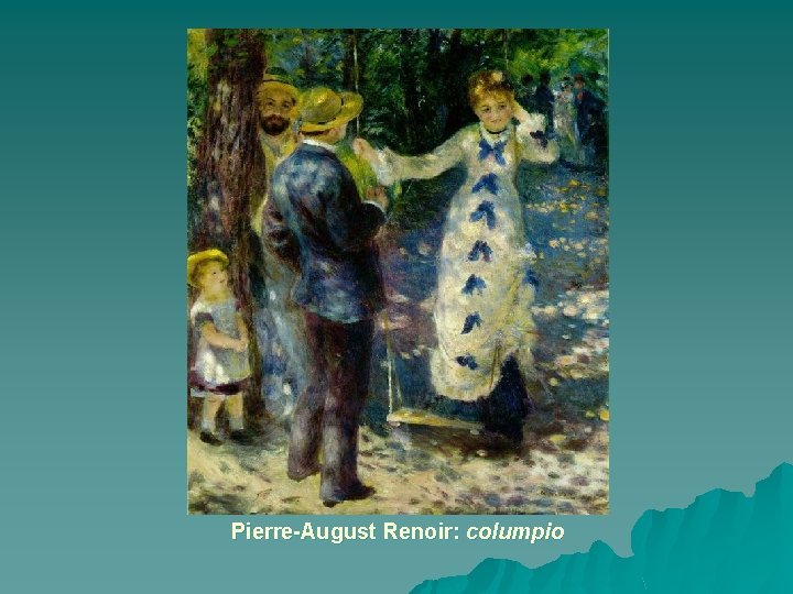 Pierre-August Renoir: columpio 