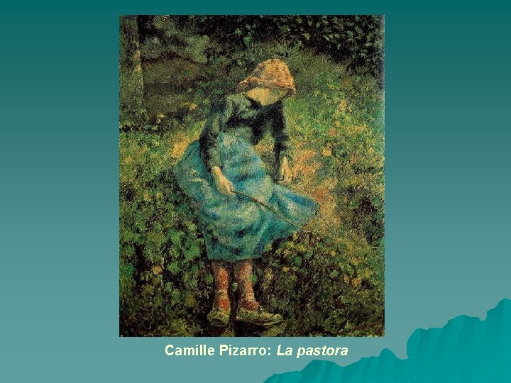 Camille Pizarro: La pastora 