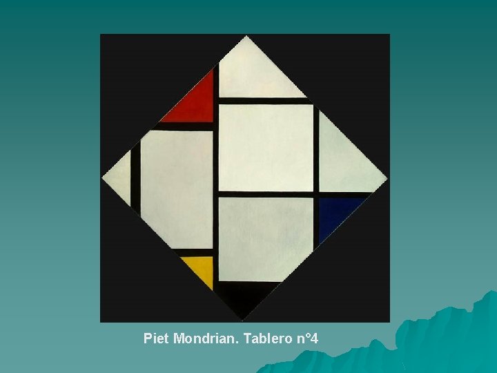Piet Mondrian. Tablero n° 4 
