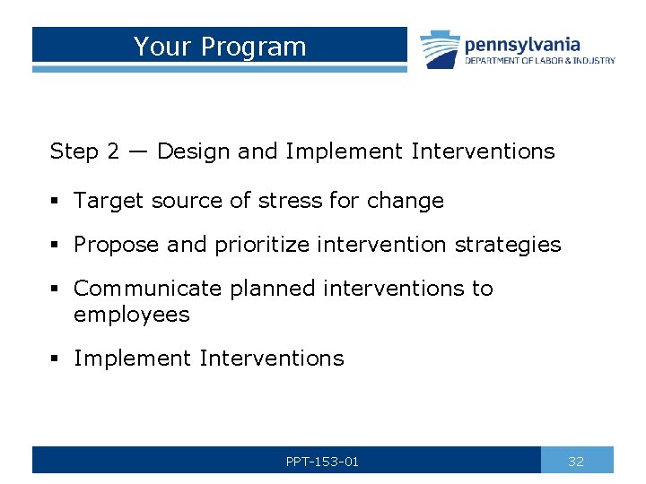 Your Program Step 2 — Design and Implement Interventions § Target source of stress