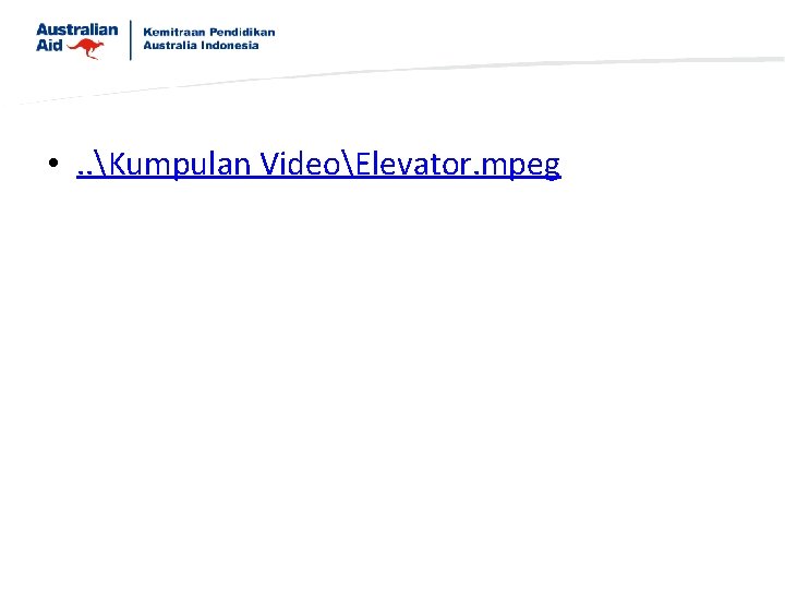  • . . Kumpulan VideoElevator. mpeg 