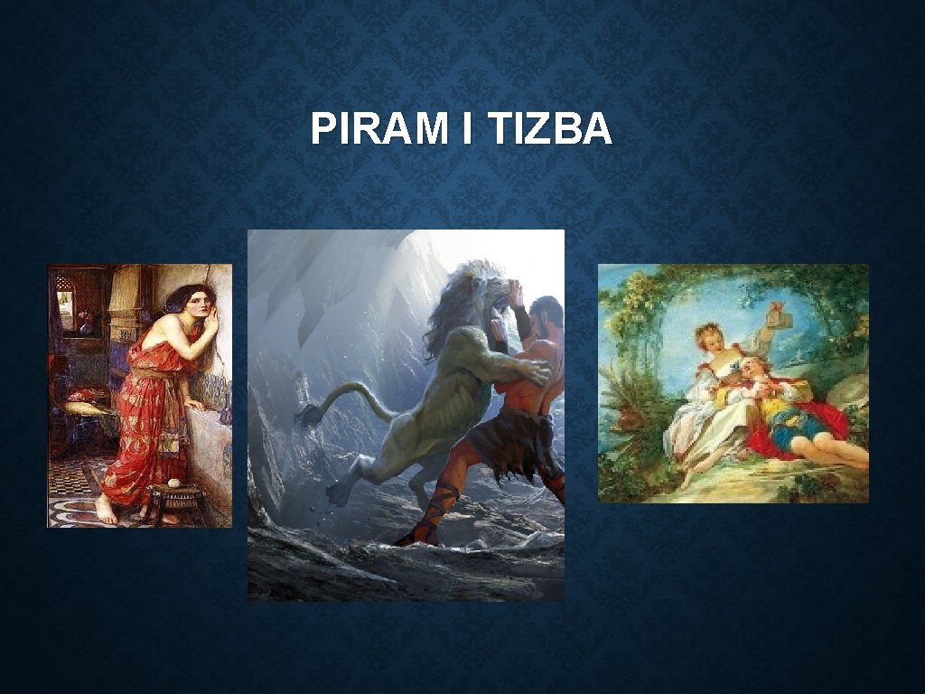 PIRAM I TIZBA 