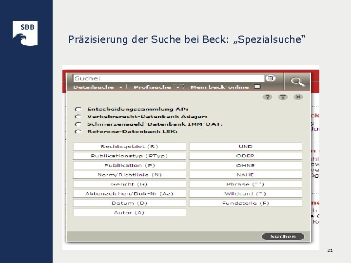 Präzisierung der Suche bei Beck: „Spezialsuche“ 21 