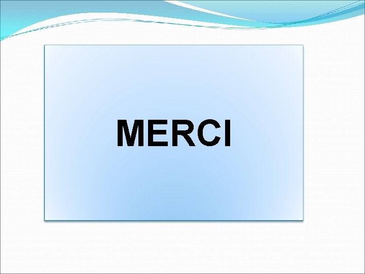 MERCI 