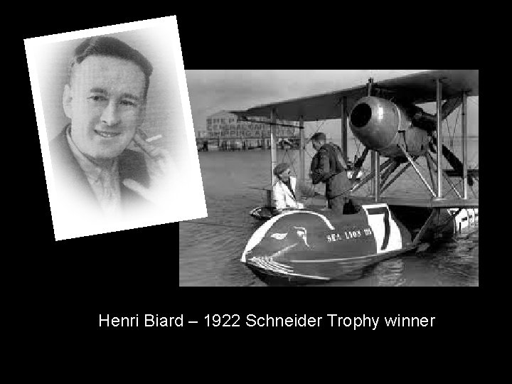 Henri Biard – 1922 Schneider Trophy winner 