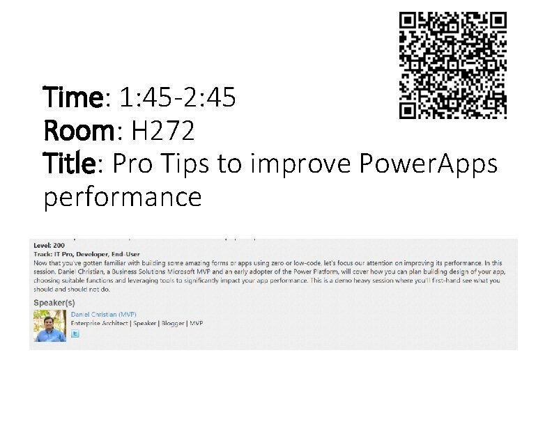 Time: 1: 45 -2: 45 Room: H 272 Title: Pro Tips to improve Power.