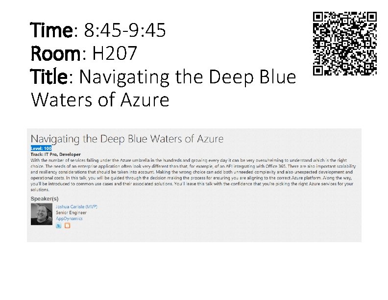 Time: 8: 45 -9: 45 Room: H 207 Title: Navigating the Deep Blue Waters