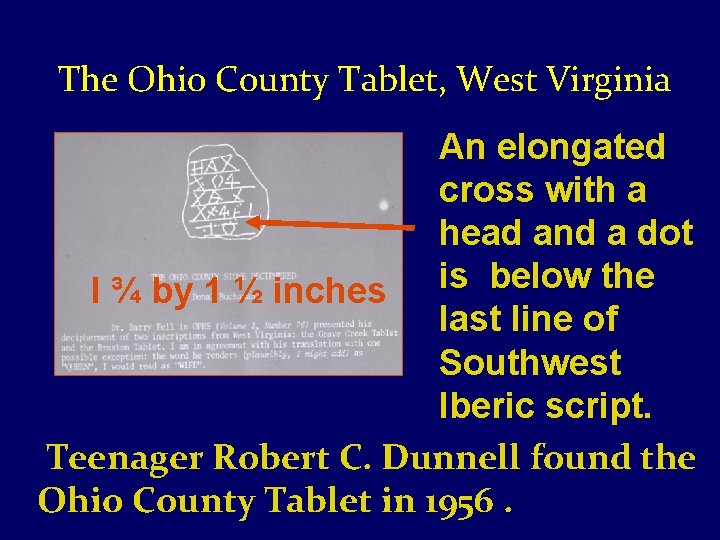 The Ohio County Tablet, West Virginia An elongated cross with a head and a