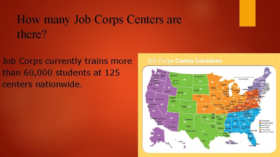 How many Job Corps Centers are there? Job Corps currently trains more than 60,