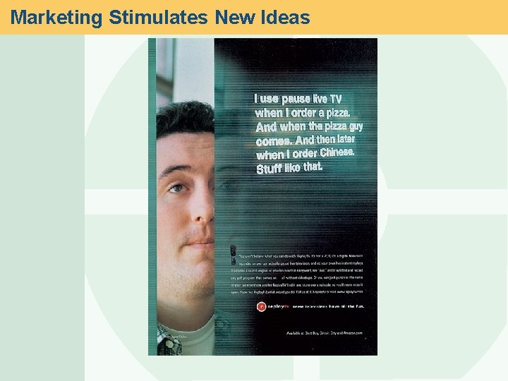 Marketing Stimulates New Ideas 